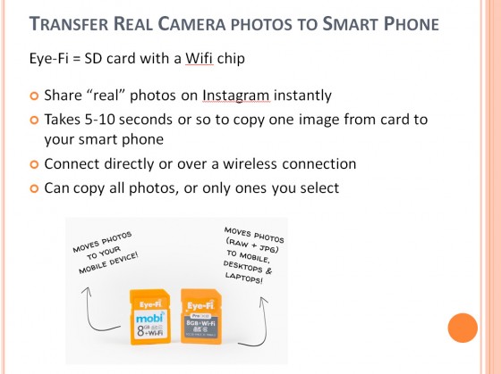 Eye Fi Card + camera - vs Smartphone